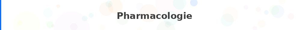 Titre : Pharmacologie