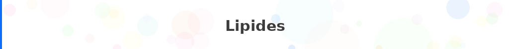 Titre : Lipides